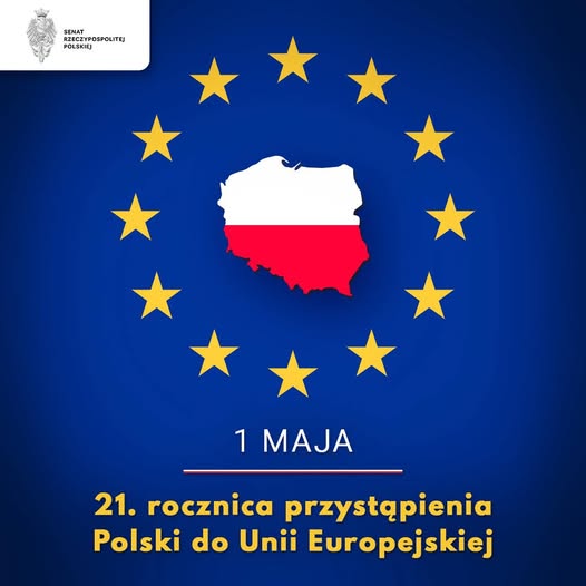 21 rocznica przystapienia Polski do Unii Europejskiej